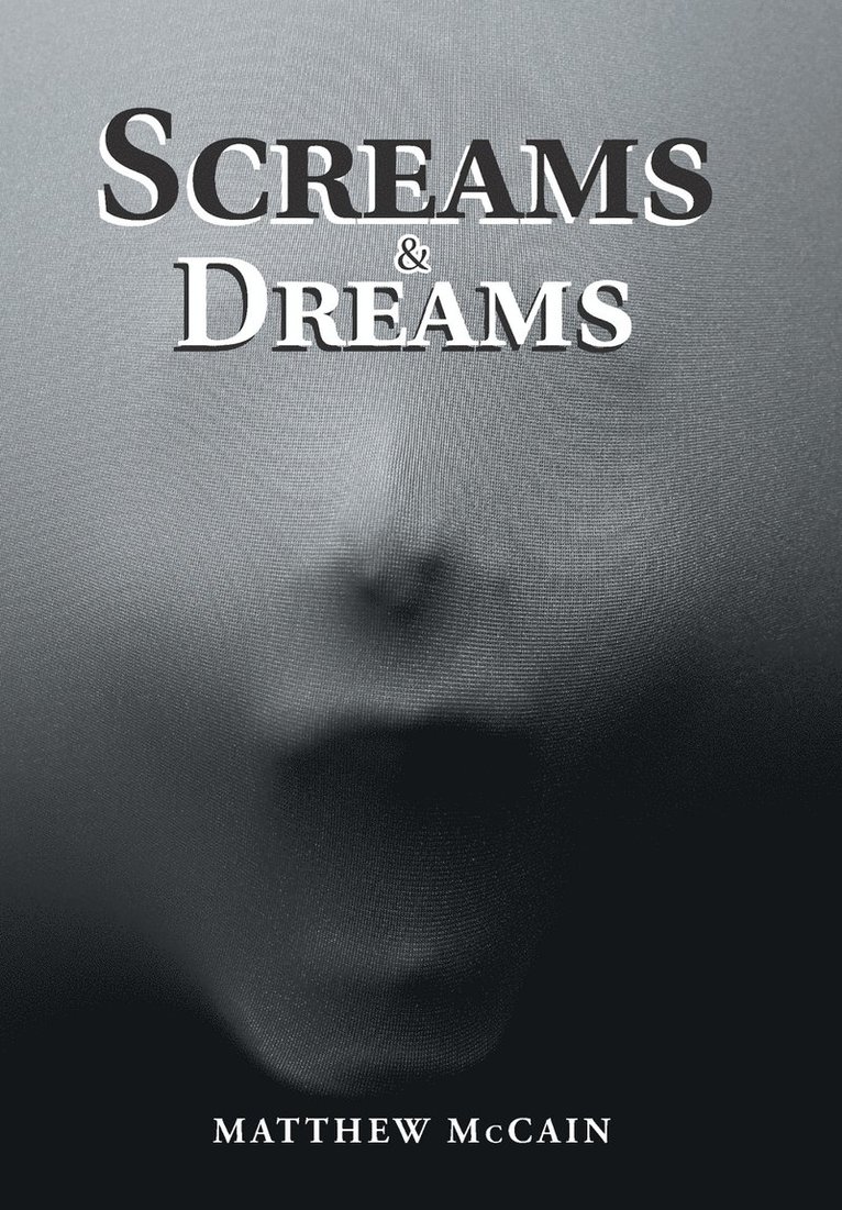 Screams & Dreams 1