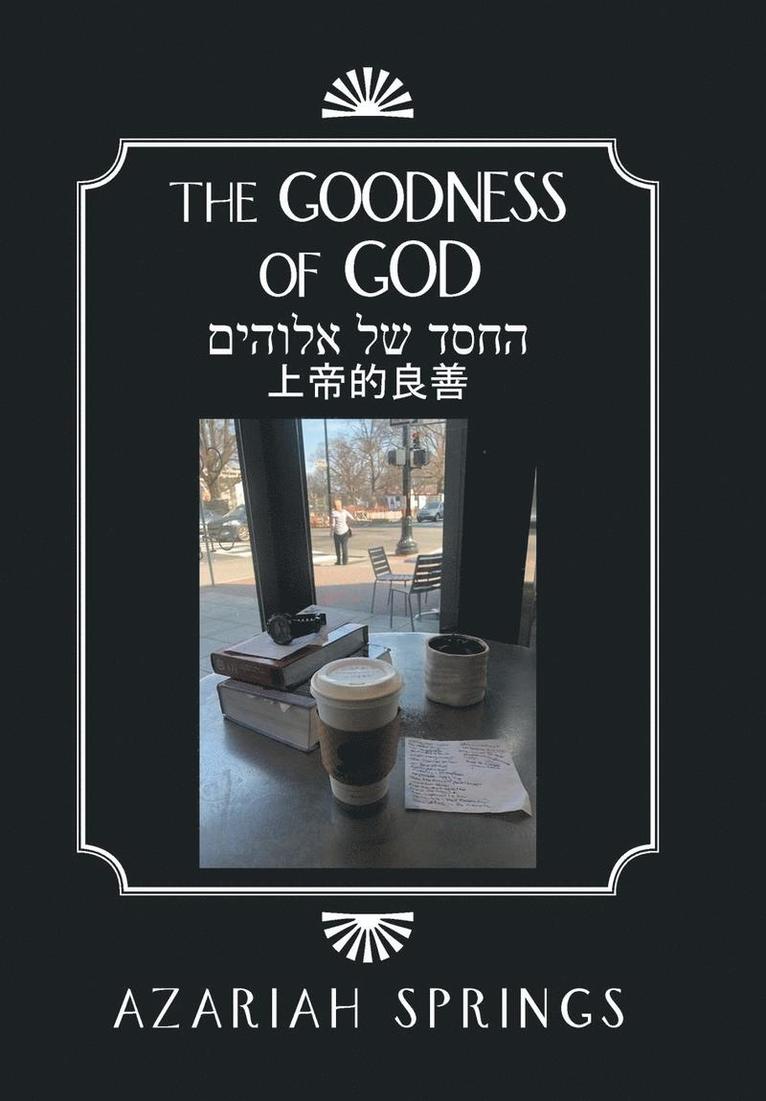 The Goodness of God 1