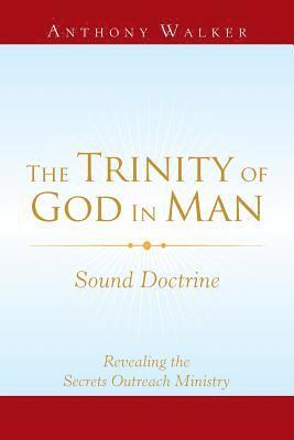 The Trinity of God in Man 1