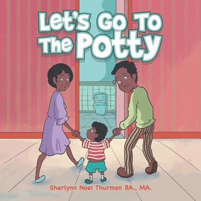 Let's Go to the Potty 1