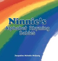 bokomslag Ninnie's Alphabet Rhyming Babies