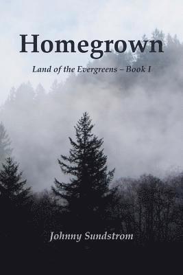 Homegrown 1