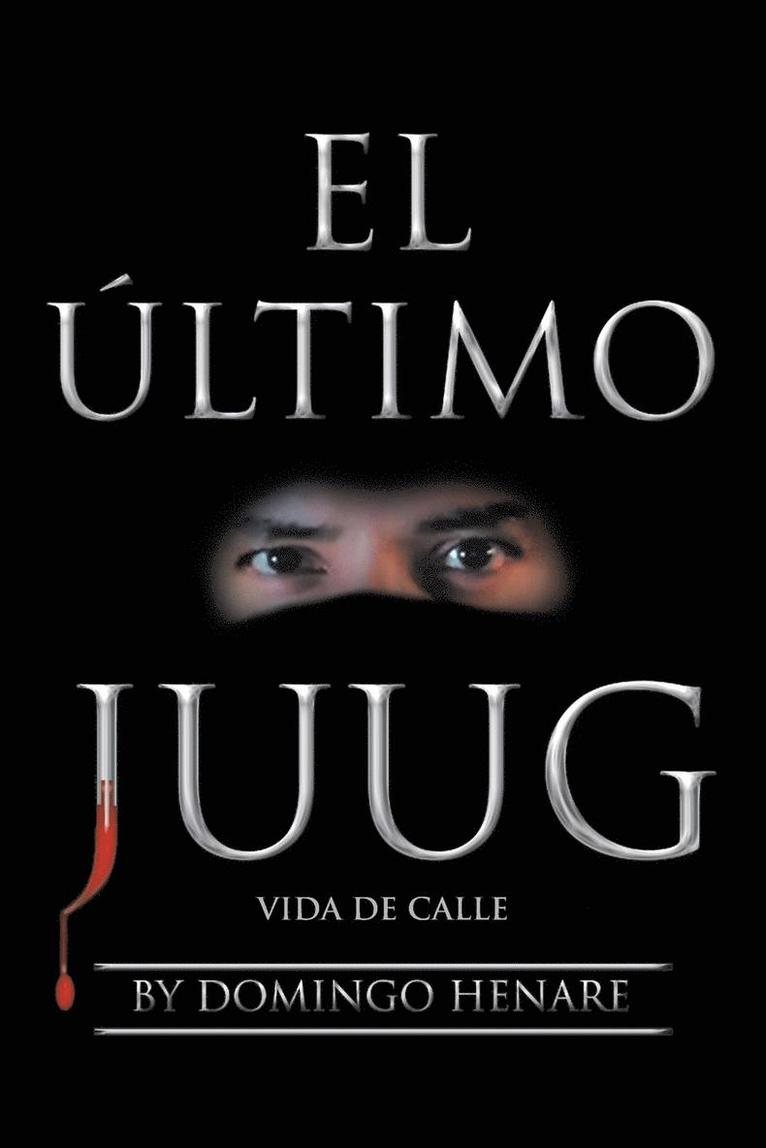 El ltimo Juug 1