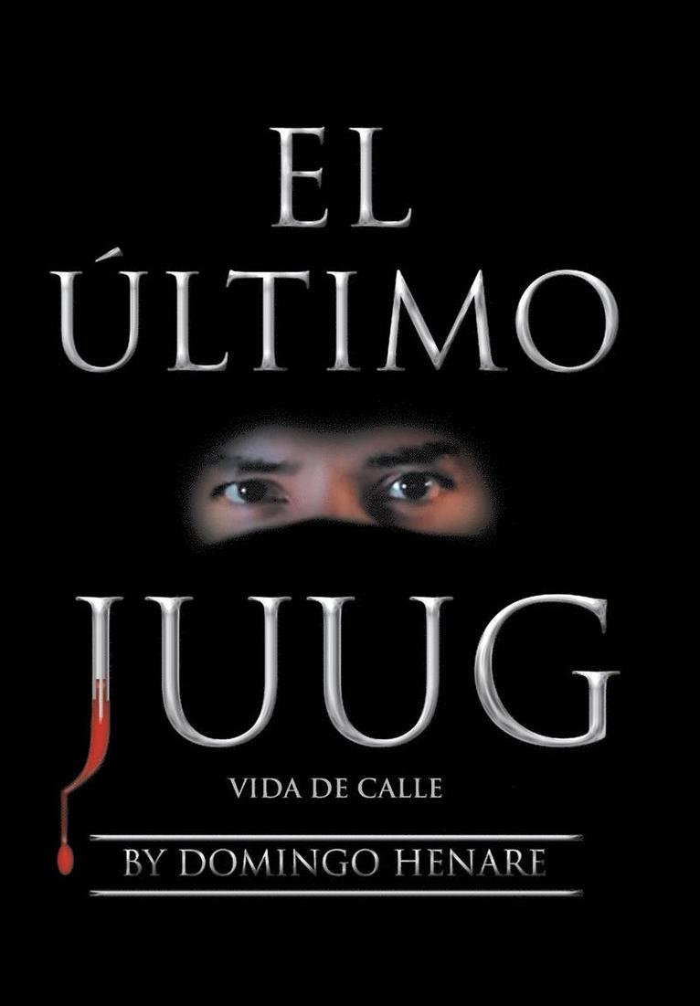 El ltimo Juug 1