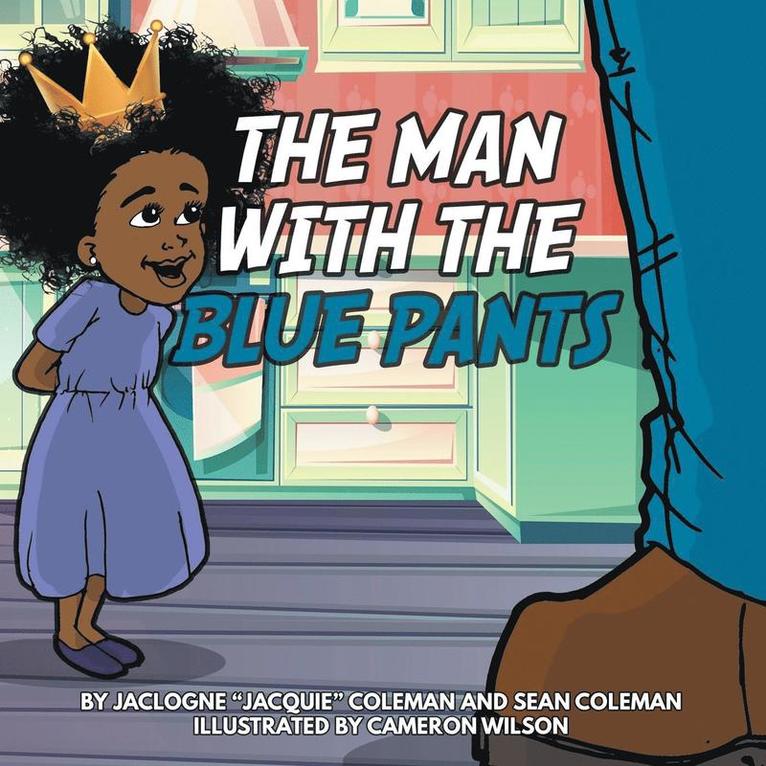 The Man with the Blue Pants 1