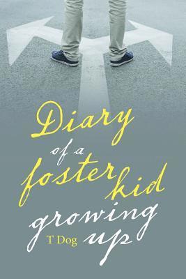 bokomslag Diary of a Foster Kid Growing Up
