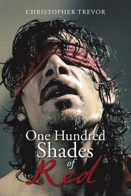 Christopher Trevor - One Hundred Shades of Red, Häftad