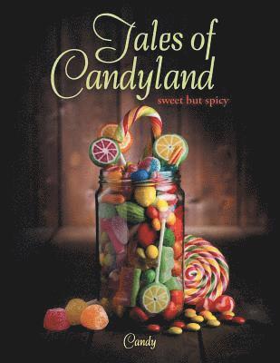 Tales of Candyland