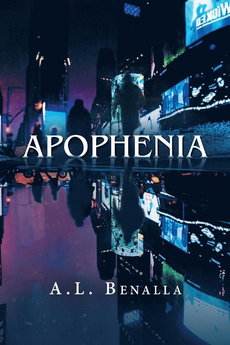 A L Benalla, A. L. Benalla, A. L Benalla - Apophenia, Häftad