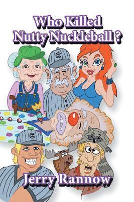 Who Killed Nutty Nuckleball? 1