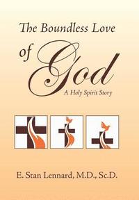 bokomslag The Boundless Love of God