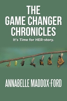 The Game Changer Chronicles 1
