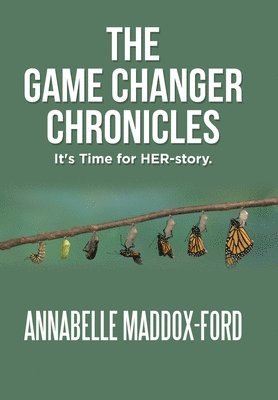 The Game Changer Chronicles 1