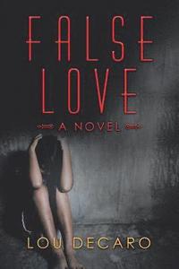 bokomslag False Love