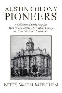 bokomslag Austin Colony Pioneers