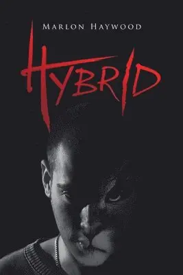 Marlon Haywood - Hybrid, Häftad. Tillgänglighet: Lägg i varukorg