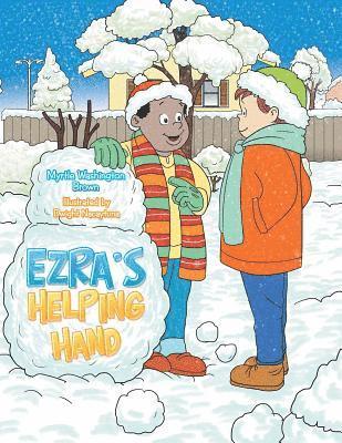 Ezra's Helping Hand 1