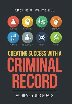 bokomslag Creating Success with a Criminal Record