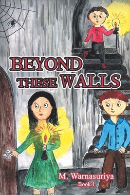 Beyond These Walls 1