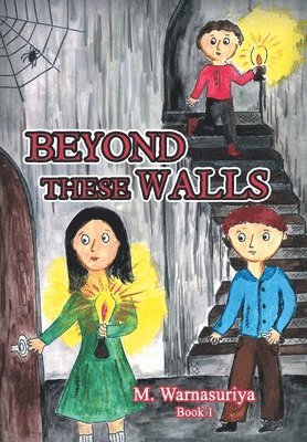 Beyond These Walls 1