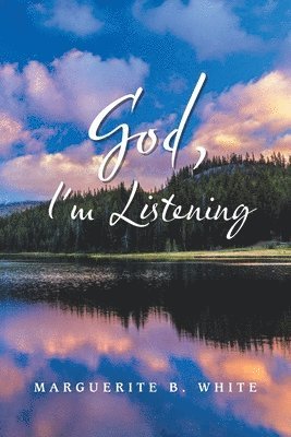 God, I'm Listening 1