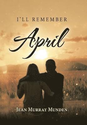 Jean Murray Munden - I'll Remember April, Inbunden