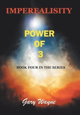 Gary Wayne - Power of 3, Inbunden
