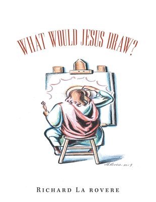 bokomslag What Would Jesus Draw?