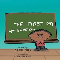bokomslag The First Day of School