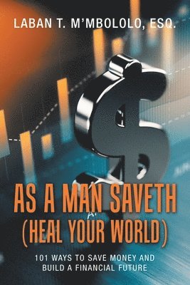 As a Man Saveth (Heal Your World) 1