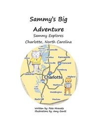 bokomslag Sammy Explores Charlotte, North Carolina