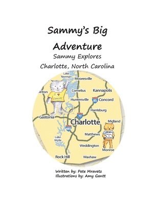 Sammy Explores Charlotte, North Carolina 1