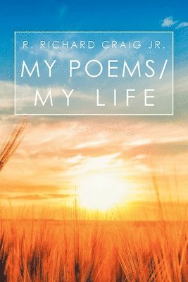 bokomslag My Poems/ My Life