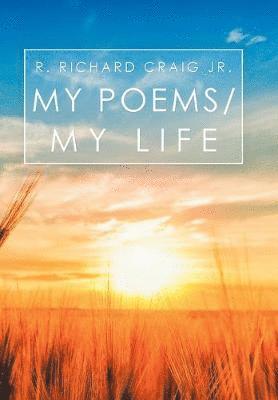 bokomslag My Poems/ My Life