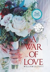 bokomslag A War of Love