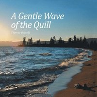 bokomslag A Gentle Wave of the Quill