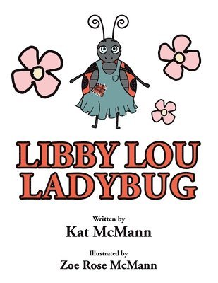 bokomslag Libby Lou Ladybug