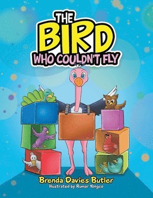 The Bird Who Couldn't Fly 1