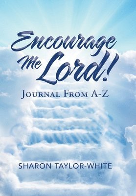 Encourage Me Lord! 1