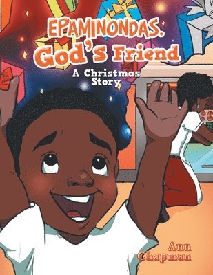 Ann Chapman - Epaminondas, God's Friend, Häftad