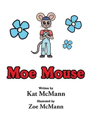 Moe Mouse 1