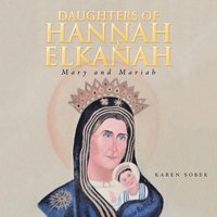 bokomslag Daughters of Hannah & Elkanah