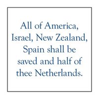 bokomslag All of America, Israel, New Zealand, Spain Shall Be Saved and Half of Thee Netherlands.
