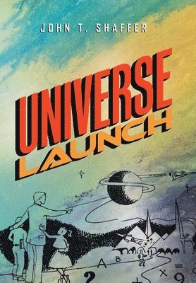 bokomslag Universe Launch