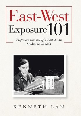 bokomslag East-West Exposure 101