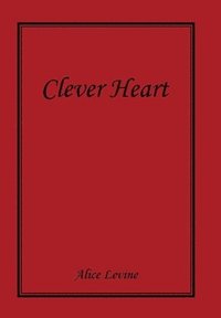 bokomslag Clever Heart