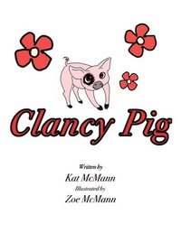 bokomslag Clancy Pig