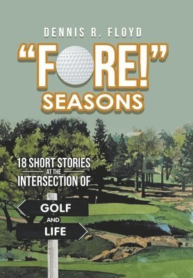 bokomslag &quot;Fore!&quot; Seasons