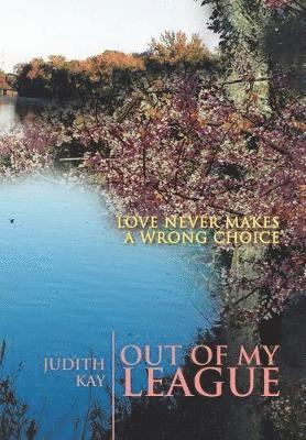 Judith Kay - Out of My League, Inbunden