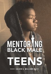 bokomslag Mentoring Black Male Teens